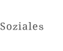 Soziales